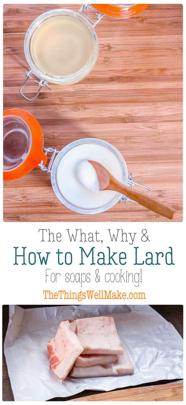 Rendering Lard The What, Why, and How to Make Lard Oh, The Things We