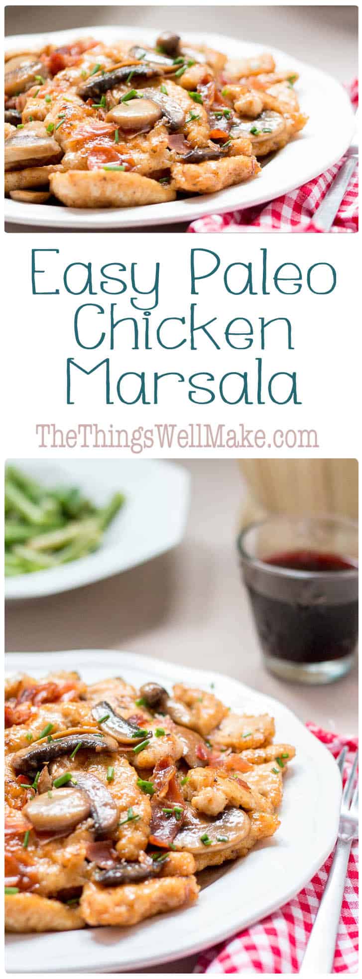 Easy Paleo Chicken Marsala - Oh, The Things We'll Make!
