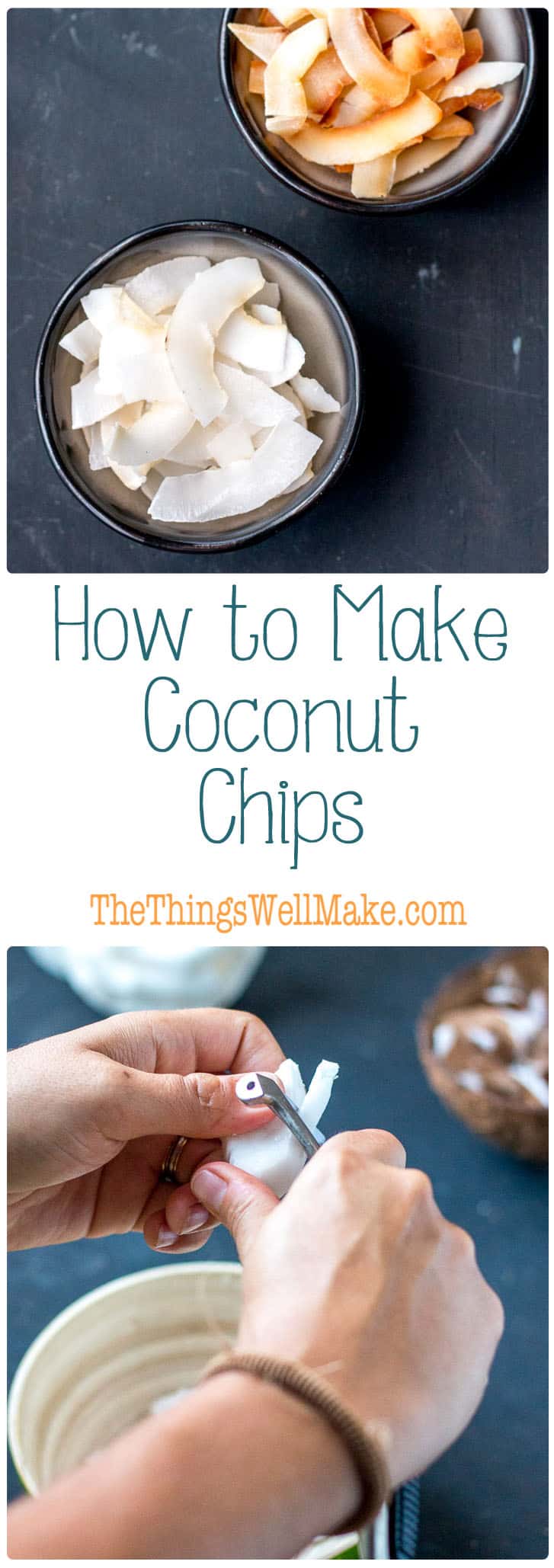 How to make coconut chips or flakes and toasted coconut chips Oh, The Things We'll Make!