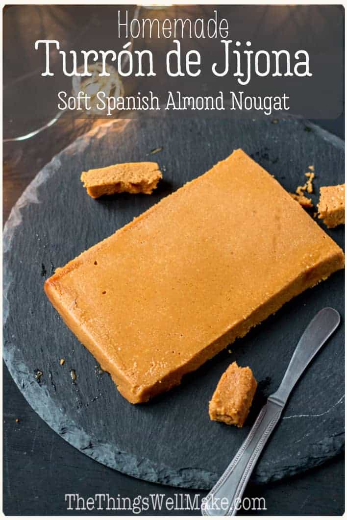 Turrón de Jijona Recipe (Soft Spanish Almond Nougat) - Oh, The Things ...