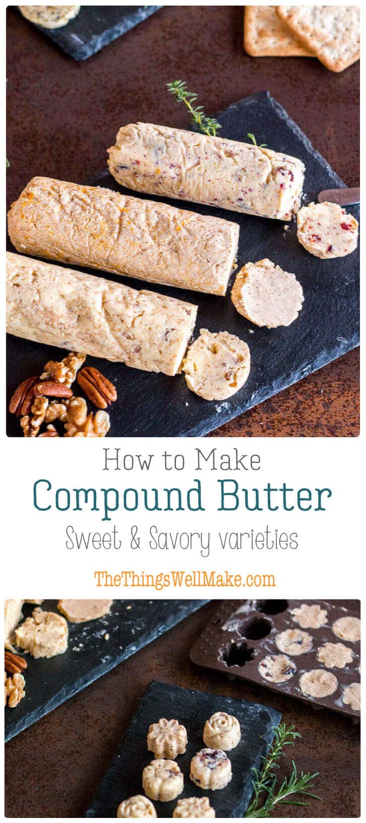 Compound Butter How to Make Herb Butter & Flavored Butters Oh, The