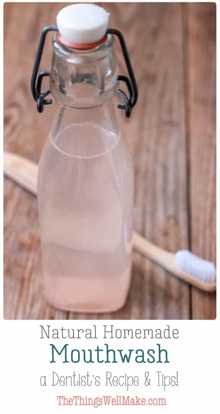 DIY Homemade Mouthwash Oh, The Things We'll Make!