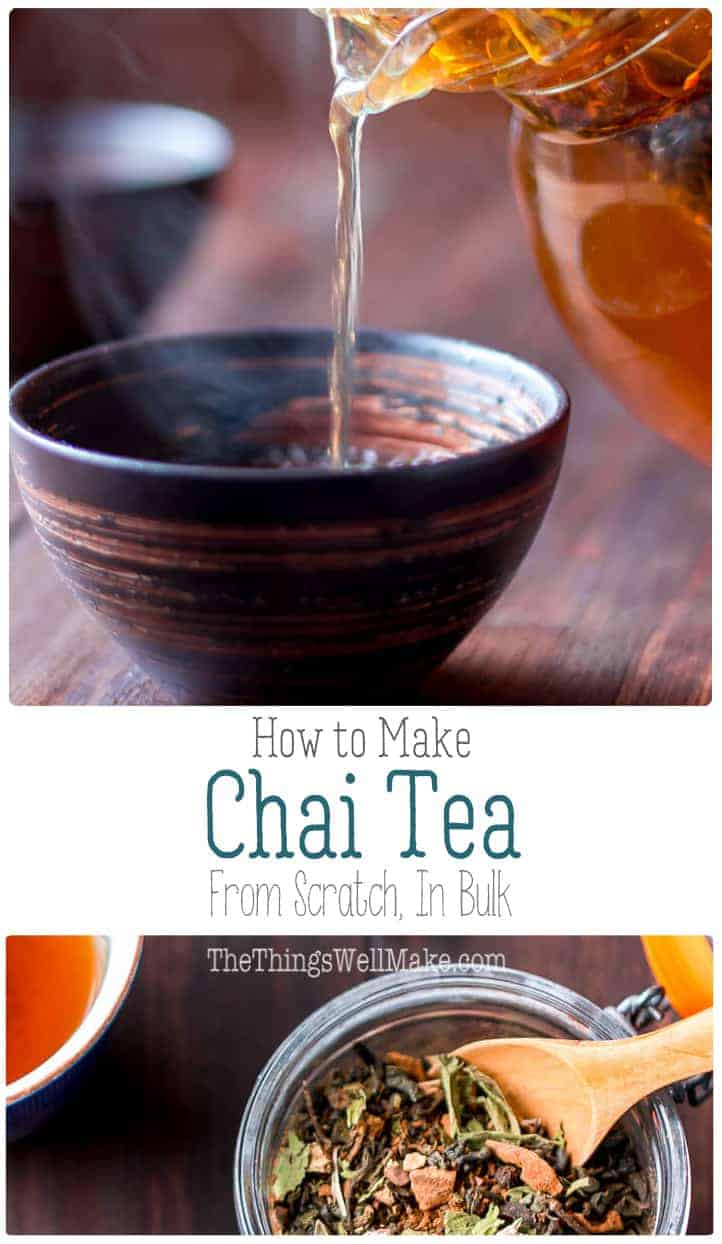 How to Make Chai Tea From Scratch (In Bulk) - Oh, The Things We'll Make!