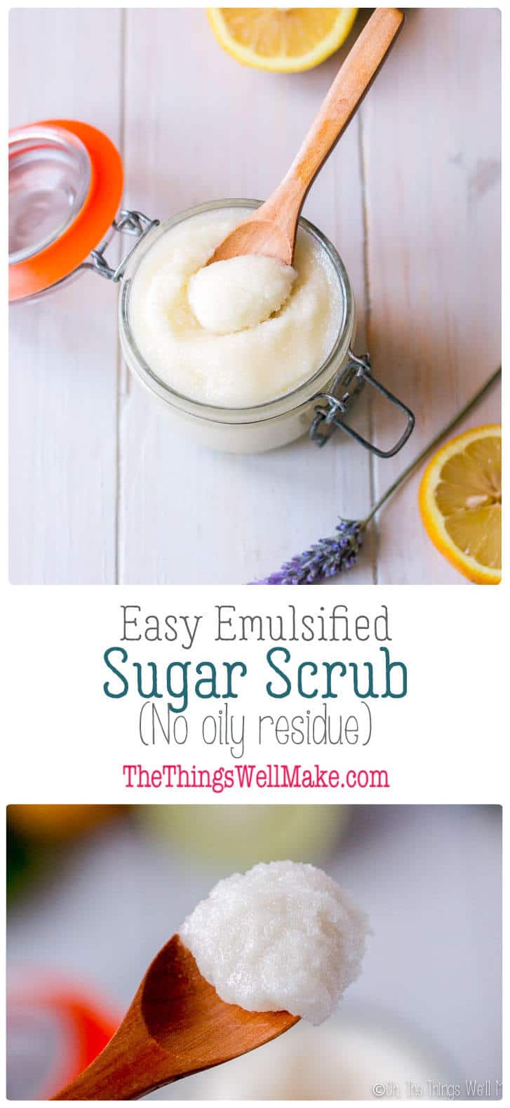 Easy Emulsified Sugar Scrub Oh, The Things We'll Make!