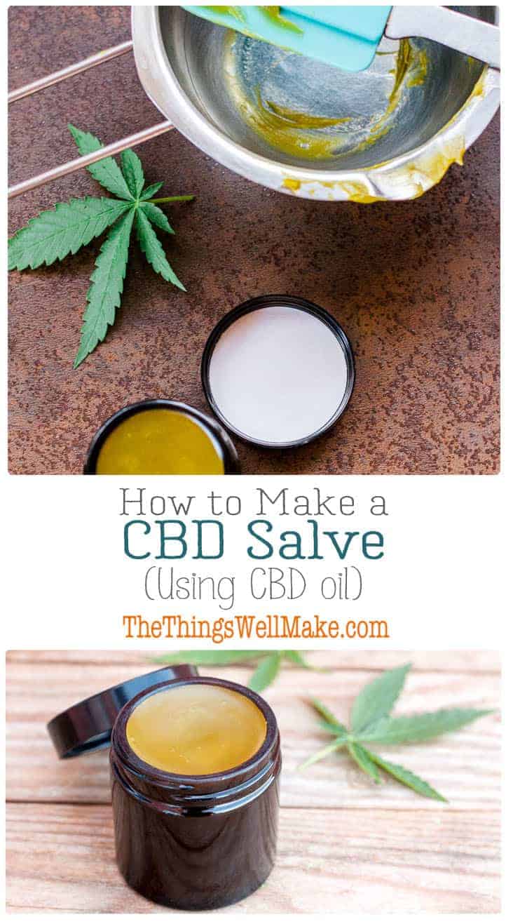 Many people use CBD salves on their achy or stiff joints and muscles. Today I'll show you how to make a CBD salve using CBD oil that can be easily obtained in the United States and many other countries. #thethingswellmake #MIY #cbdoil #cbd #cannabis #salve #cbdsalve #cbdhemp #cbdlife #natural #naturalskincare