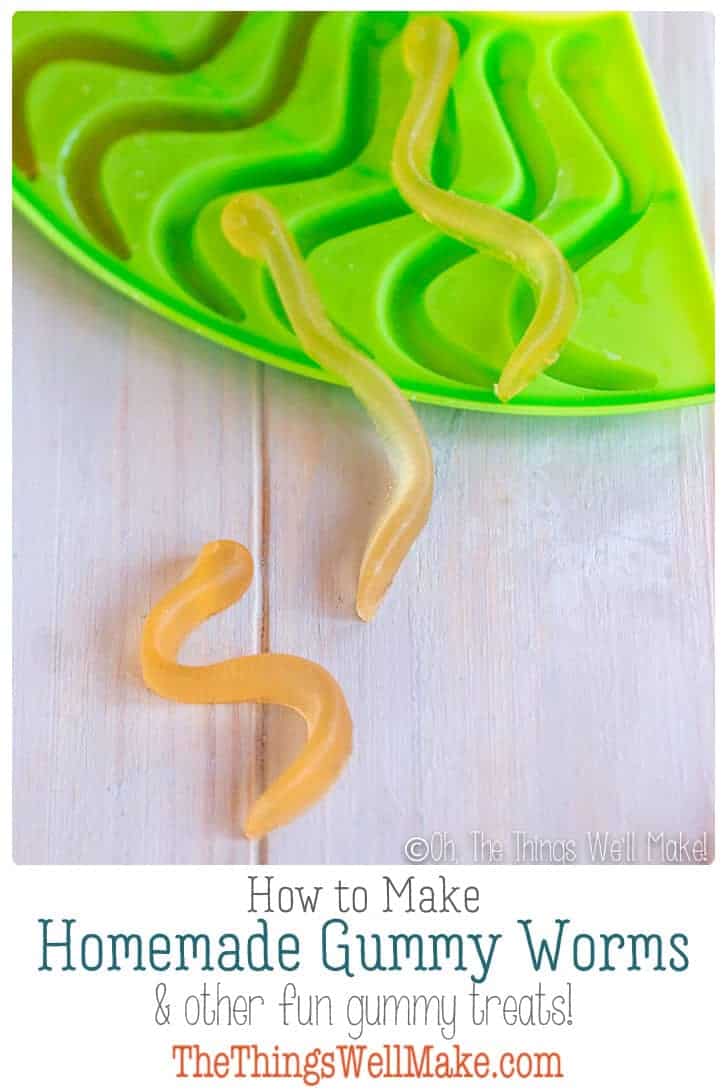 Homemade Gummies (With Fun Variations) Oh, The Things We'll Make!