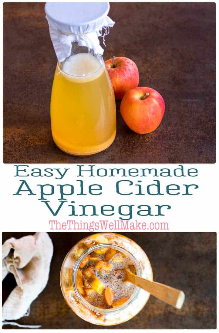 How To Make Apple Cider Vinegar Oh The Things We Ll Make