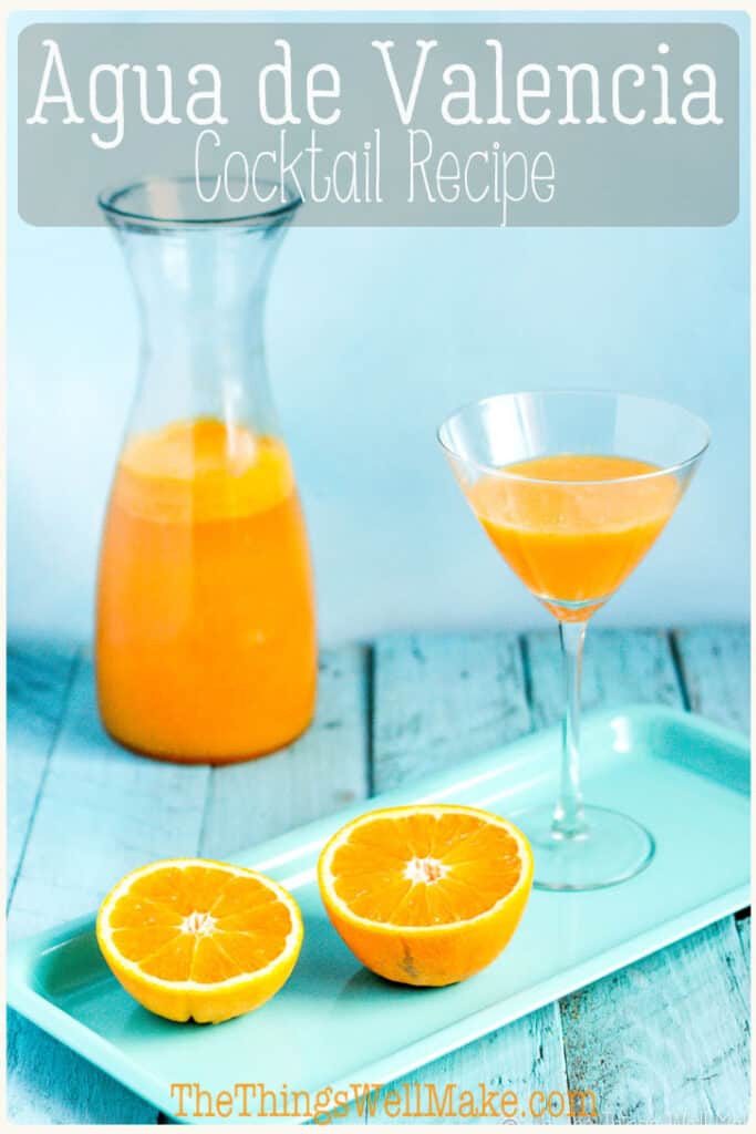 Fresh orange juice and cava take center stage in this agua de Valencia recipe. Learn how to make this popular Spanish cocktail reminiscent of the mimosa. #cocktails #cocktailrecipes #spanishrecipes #orangerecipes #thethingswellmake #miy #mimosa