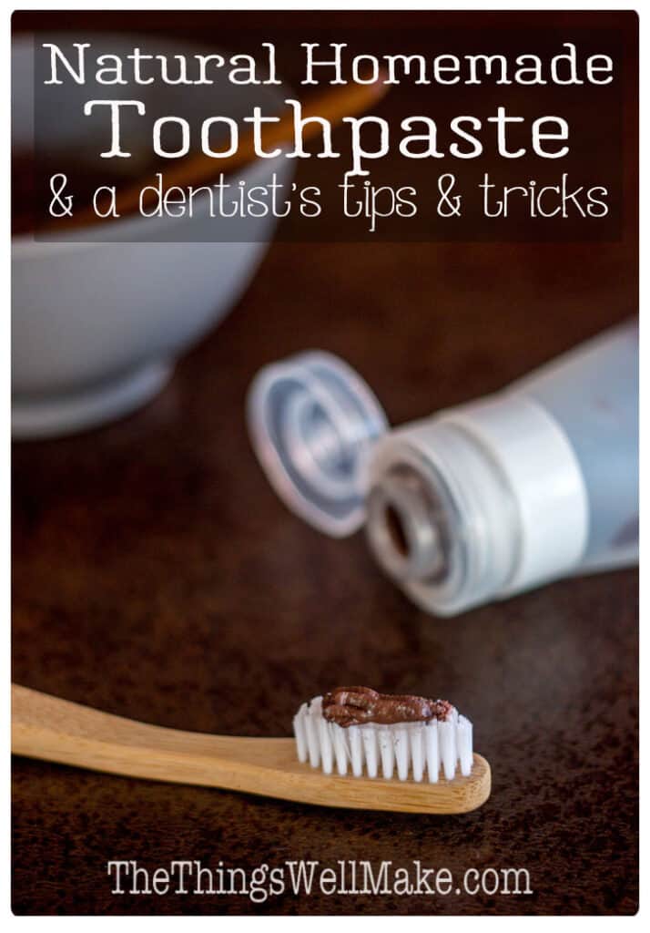 Natural Homemade Toothpaste Recipes & Tips From a Dentist - Oh, The ...