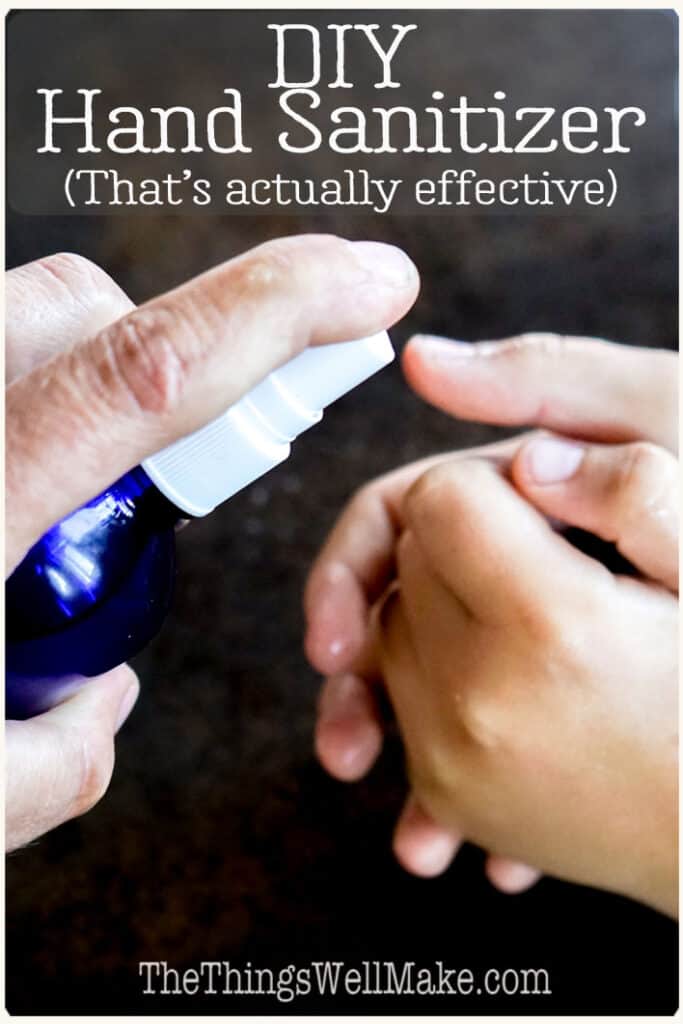 Most DIY hand sanitizer recipes don't work! Learn why they're not effective and how to make one that actually is. You can save money and customize it to suit you! #handsanitizer #antibacterial #naturalskincare #antimicrobial #thethingswellmake #miy
