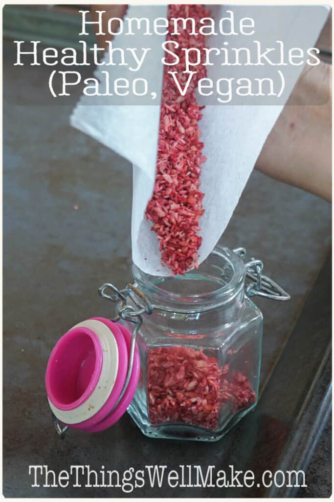 Homemade Healthy Sprinkles (Paleo) Oh, The Things We'll Make!