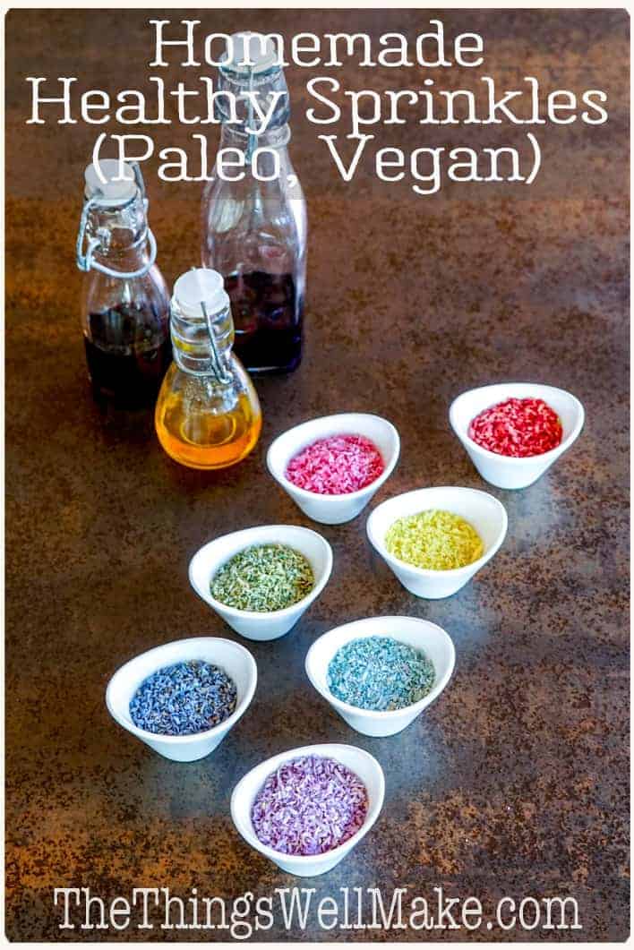 Homemade Healthy Sprinkles (Paleo) Oh, The Things We'll Make!