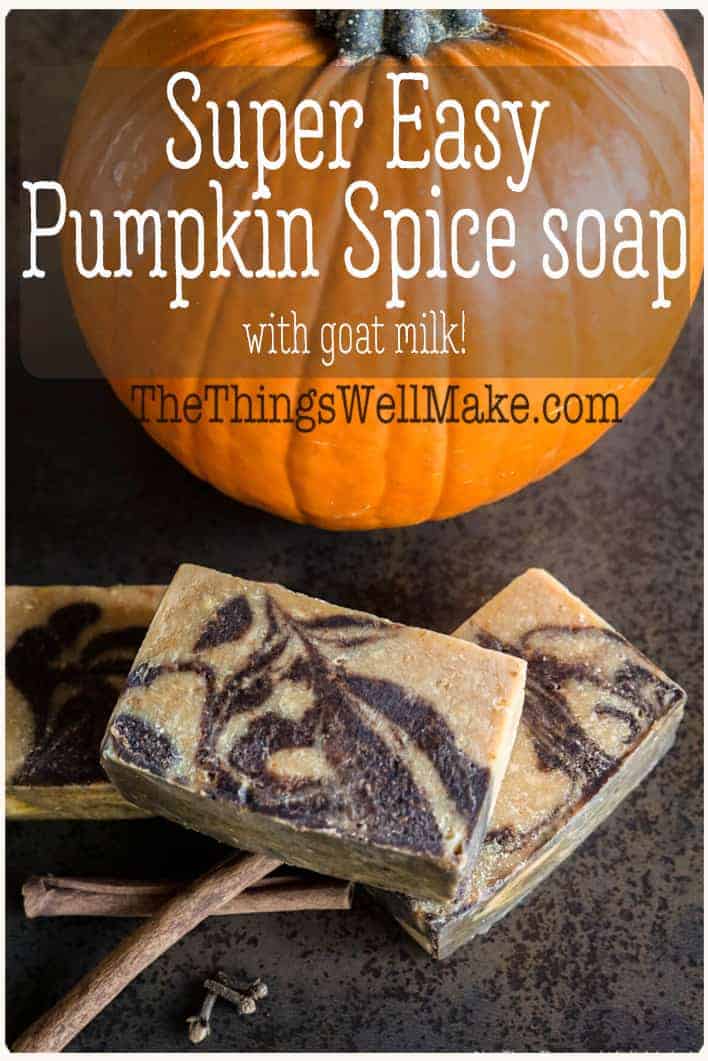 Easy Pumpkin Spice Soap Oh, The Things We'll Make!