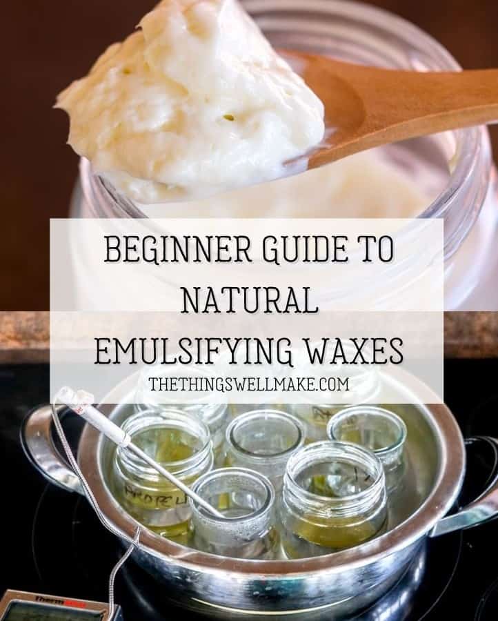 Beginner's Guide to Emulsifiers Oh, The Things We'll Make!