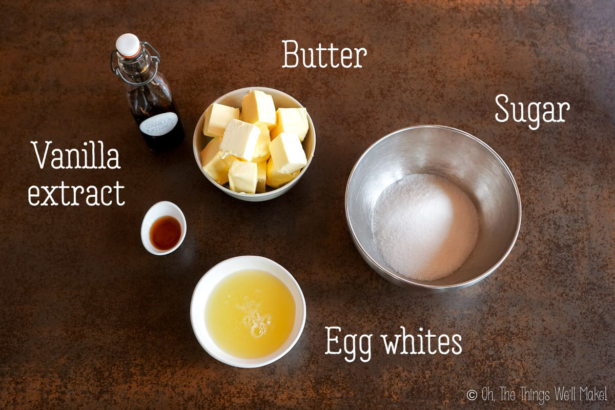 butter, sugar, egg whites, and vanilla extract