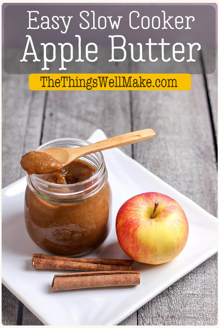 Slow Cooker Apple Butter Oh, The Things We'll Make!