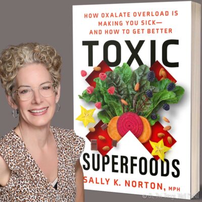 Toxic Superfoods book by Sally K. Norton