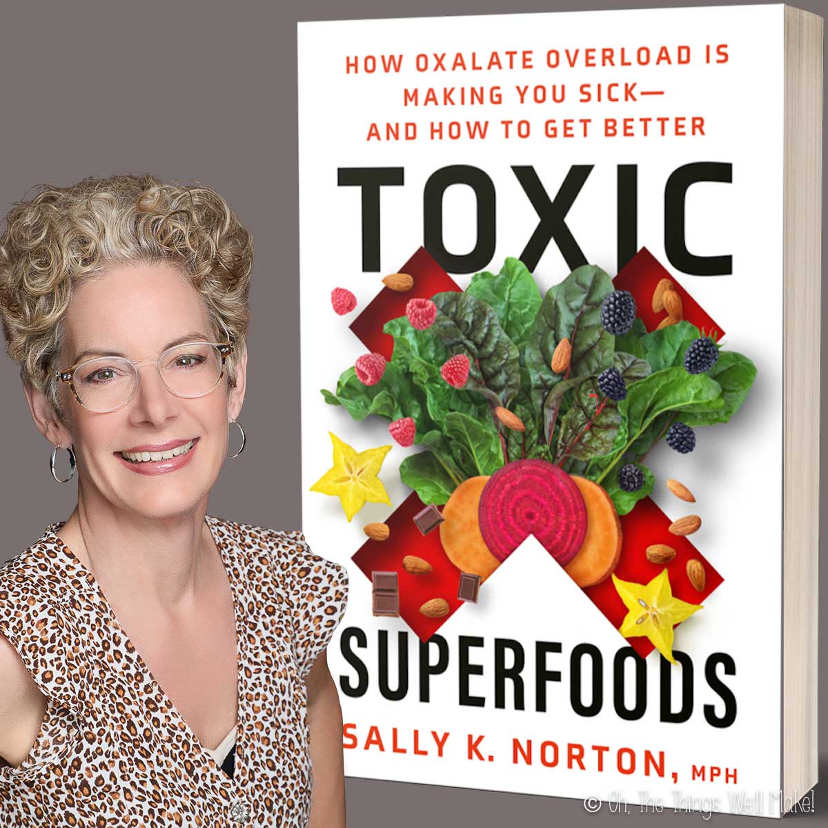 Toxic Superfoods book by Sally K. Norton