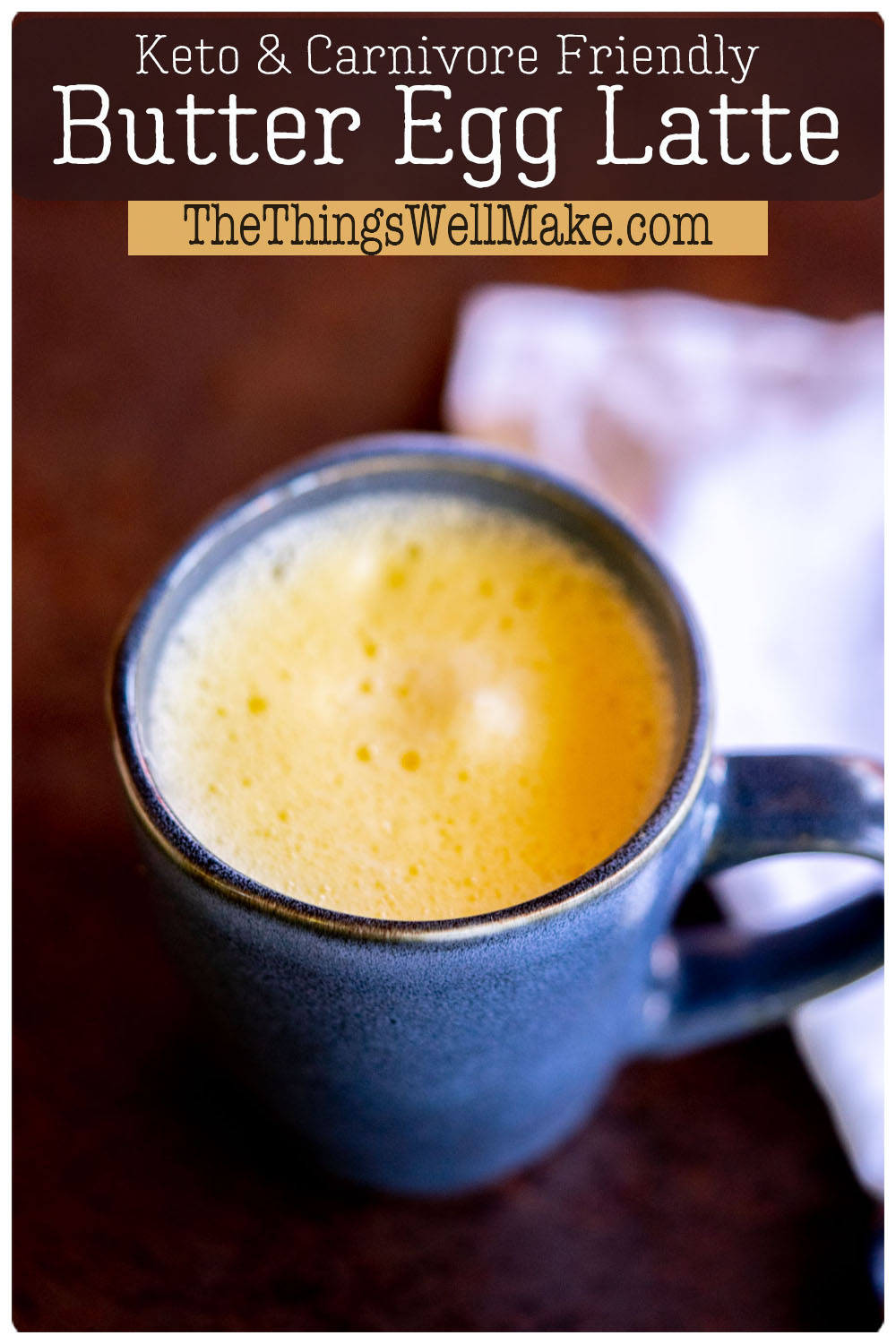 Butter Egg Latte (Carnivore, Keto) Oh, The Things We'll Make!